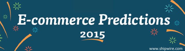 ecommerce business trends 2015